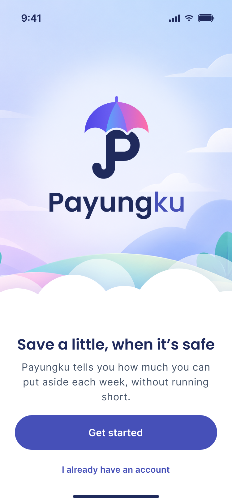 The Payungku welcome screen. Save a little, when it's safe.
